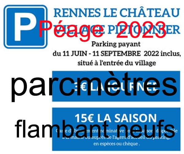 News : dès 2023, le péage est remplacé par le parcmètre à Rennes-le-Château