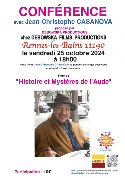 Jean-Christophe CASANOVA le vendredi 25 octobre 2024 à 18h00 : "Histoire et Mystères de l'Aude" chez Debowska Productions.